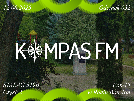 Stalag 319B - Część 2 - Kompas FM