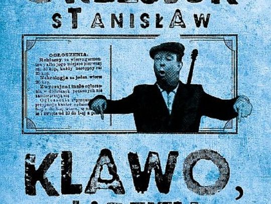 Stanisław Grzesiuk "Klawo, jadziem!"; wyd. Prószyński i S-ka