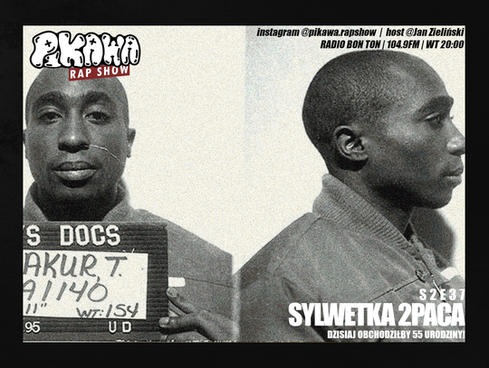 SYLWETKA 2PACA | S2E38 | PIKAWA RAP SHOW