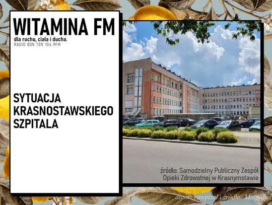 Sytuacja krasnostawskiego szpitala