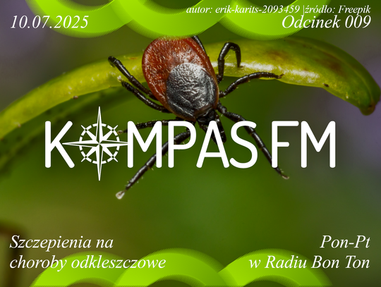 Szczepienia na choroby odkleszczowe - Kompas FM