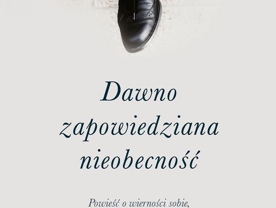 Tomasz Mazur "Dawno zapowiedziana nieobecność"; wyd. Prószyński i S-ka