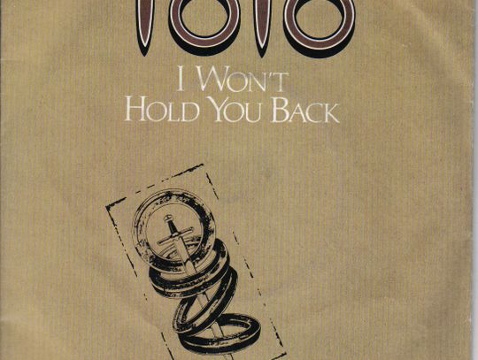 TOTO - I WON'T HOLD BACK