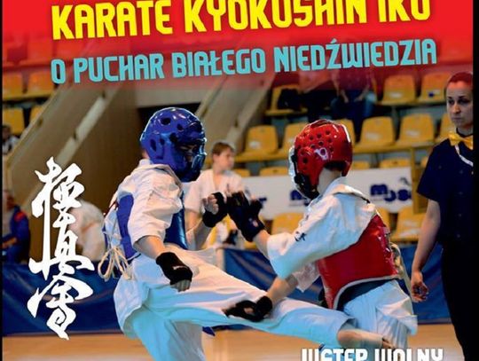 Turniej Karate o Puchar Białego Niedźwiedzia