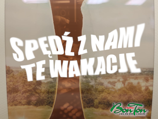 Wakacyjna ramówka Radia Bon Ton!