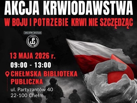 Wiadomości lokalne. Chełm: oddaj krew razem z terytorialsami