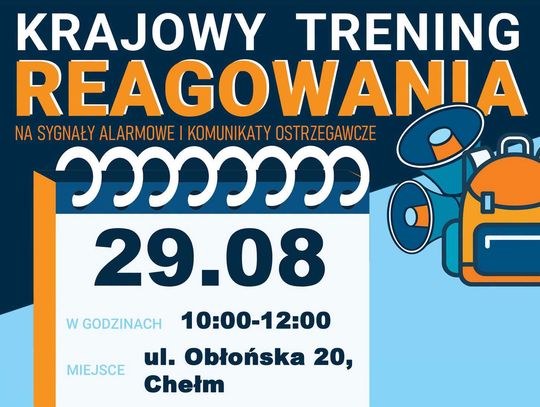 Wiadomości lokalne. Jak reagować w sytuacji zagrożenia? W sobotę trening w Chełmie