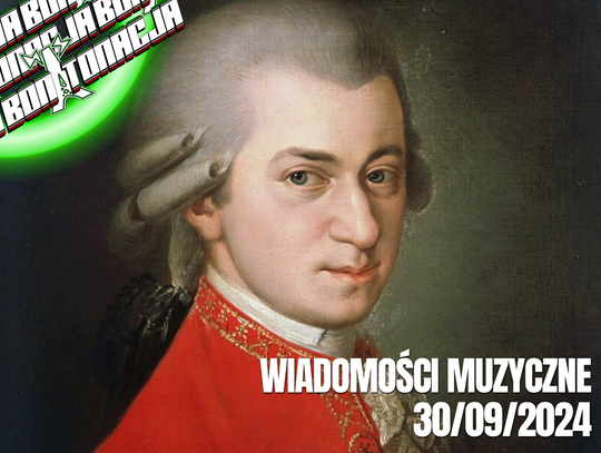 WIADOMOŚCI MUZYCZNE 30/09/24 - BonTonacja