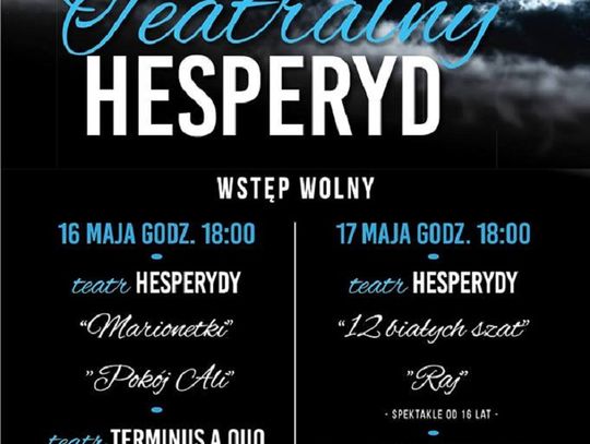 "Wieczór teatralny Hesperyd" już jutro!