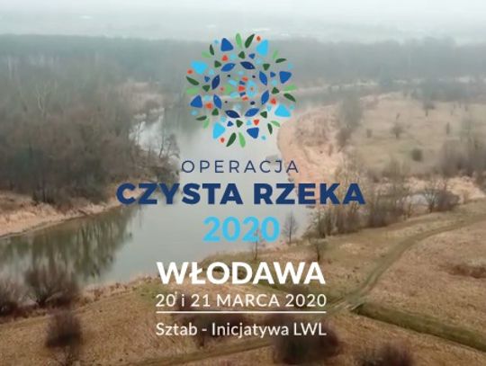 Włodawa: Operacja Czysta Rzeka - poszukiwani wolontariusze