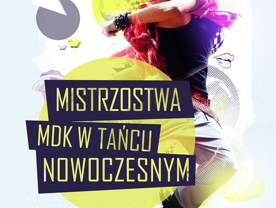 XII Mistrzostwa MDK w Tańcu Nowoczesnym