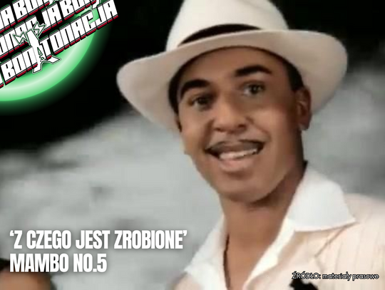 Z czego jest zrobione 'Mambo No. 5'? - BonTonacja