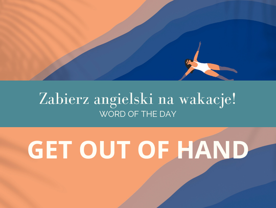 Zabierz angielski na wakacje! Word Of The Day odc. 14.