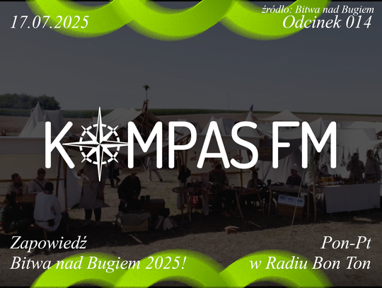 Zapowiedź Bitwy nad Bugiem 2025! - Kompas FM