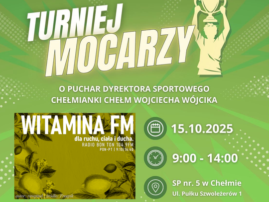 Zaproszenie na II Turniej Mocarzy! - Witamina FM