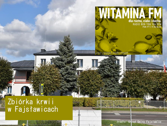 Zbiórka krwi w Fajsławicach - Witamina FM