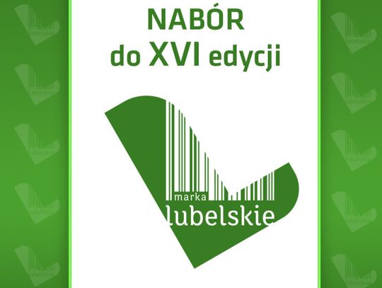 Zgłoś produkt lub usługę do projektu Marka Lubelskie