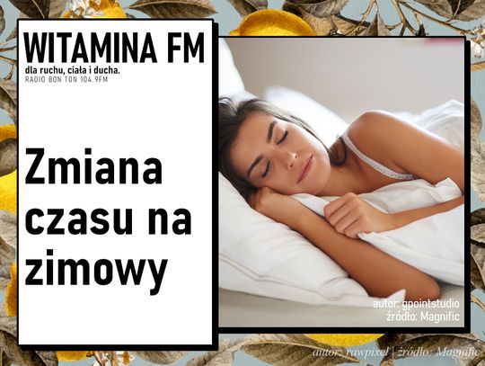 Zmiana czasu na zimowy | Witamina FM