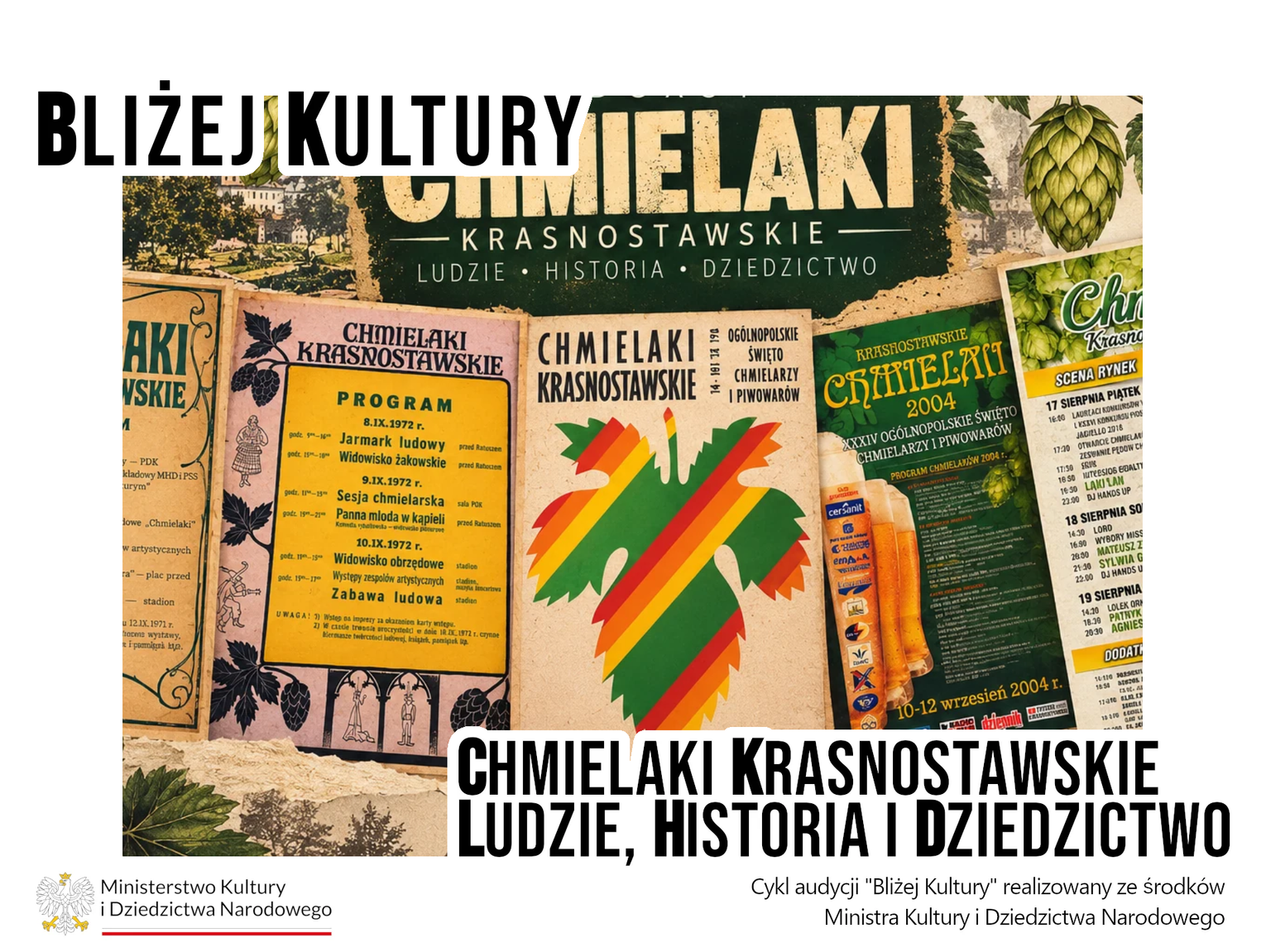 Bliżej Kultury. Chmielaki Krasnostawskie - ludzie, historia i dziedzictwo. Kiedy plakat był sztuką. Zapomniane oblicze Chmielaków Krasnostawskich.