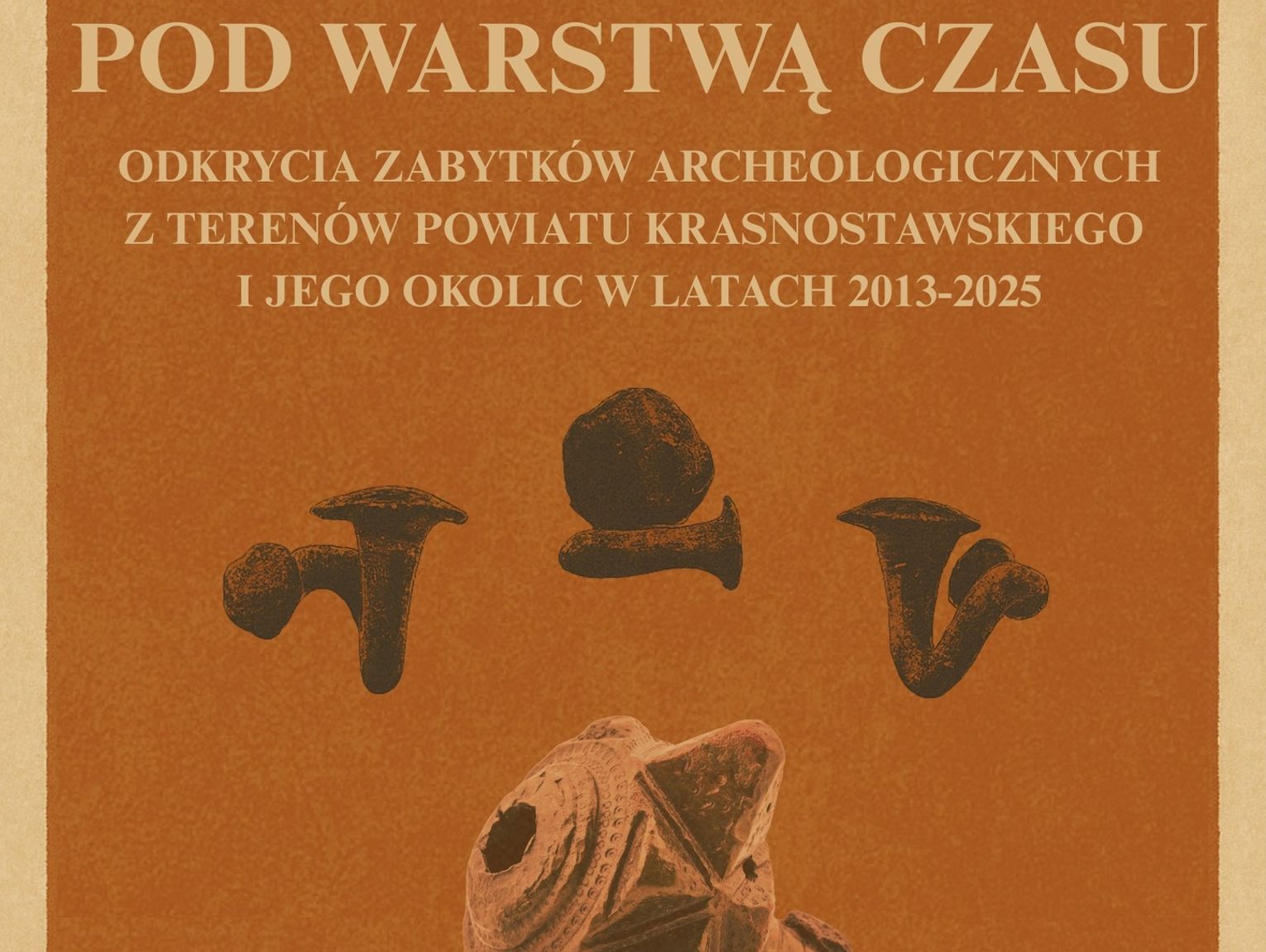 BLIŻEJ KULTURY (odc. 316) - Otwarcie wystawy archeologicznej w Muzeum Regionalnym w Krasnymstawie