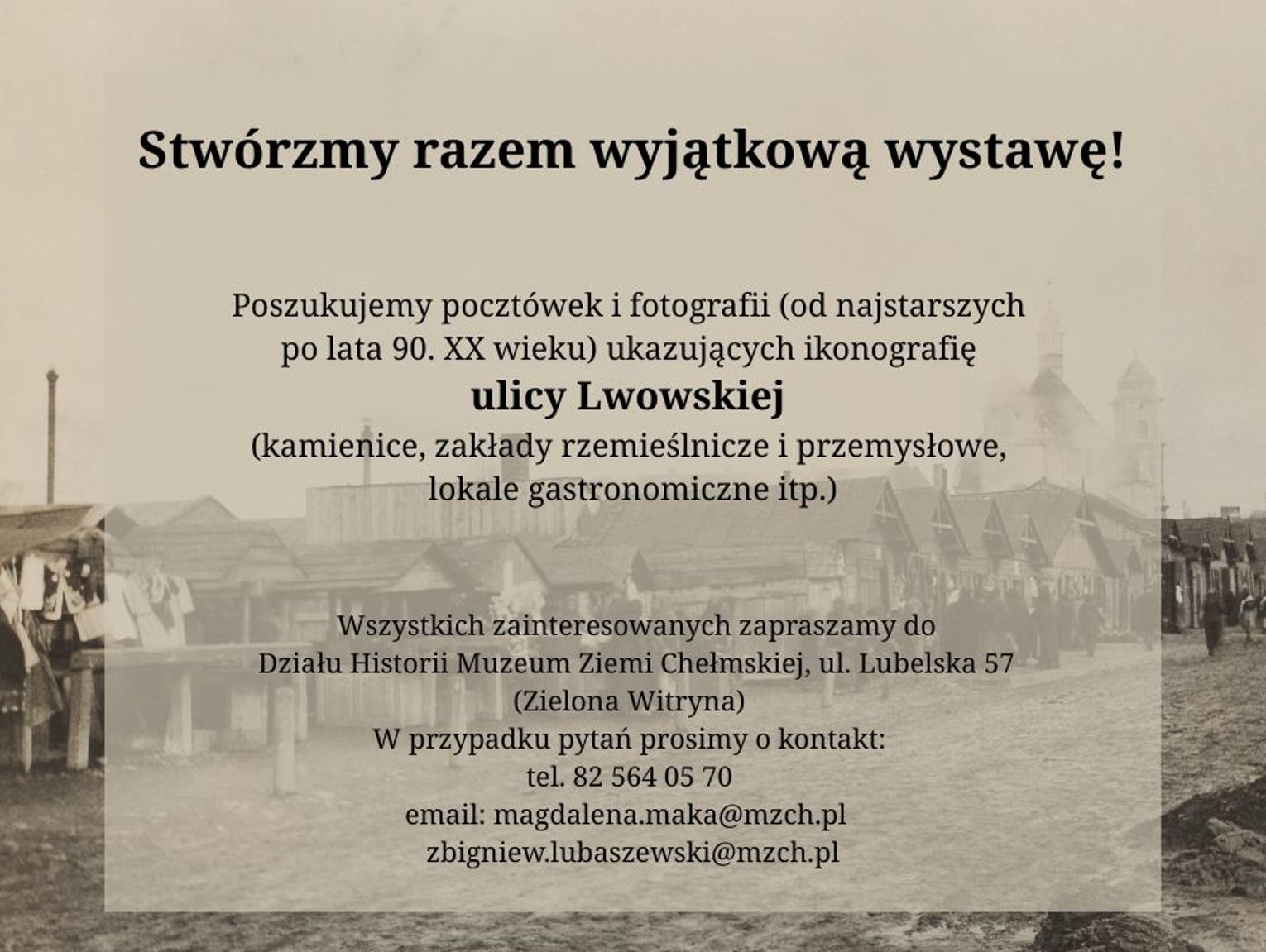 BLIŻEJ KULTURY (odc. 359) - Do końca lutego chełmscy muzealnicy czekają na pamiątki z przeszłości ulicy Lwowskiej