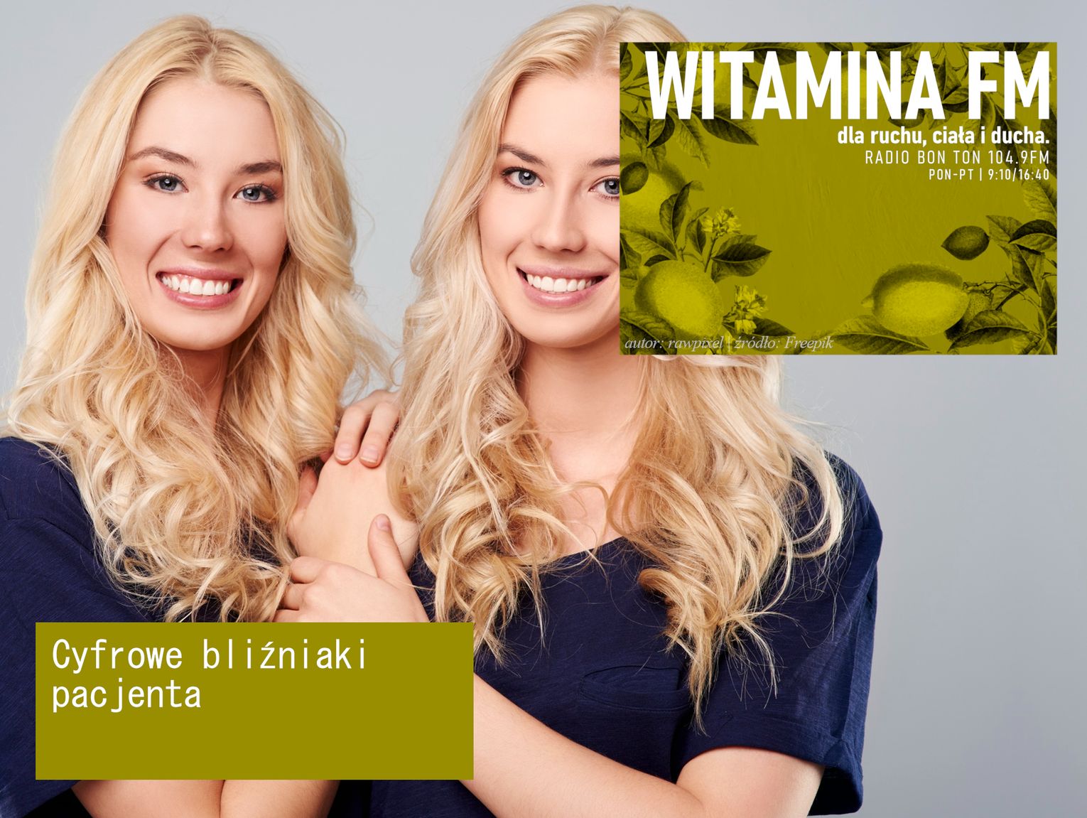 Cyfrowe bliźniaki pacjenta - Witamina FM