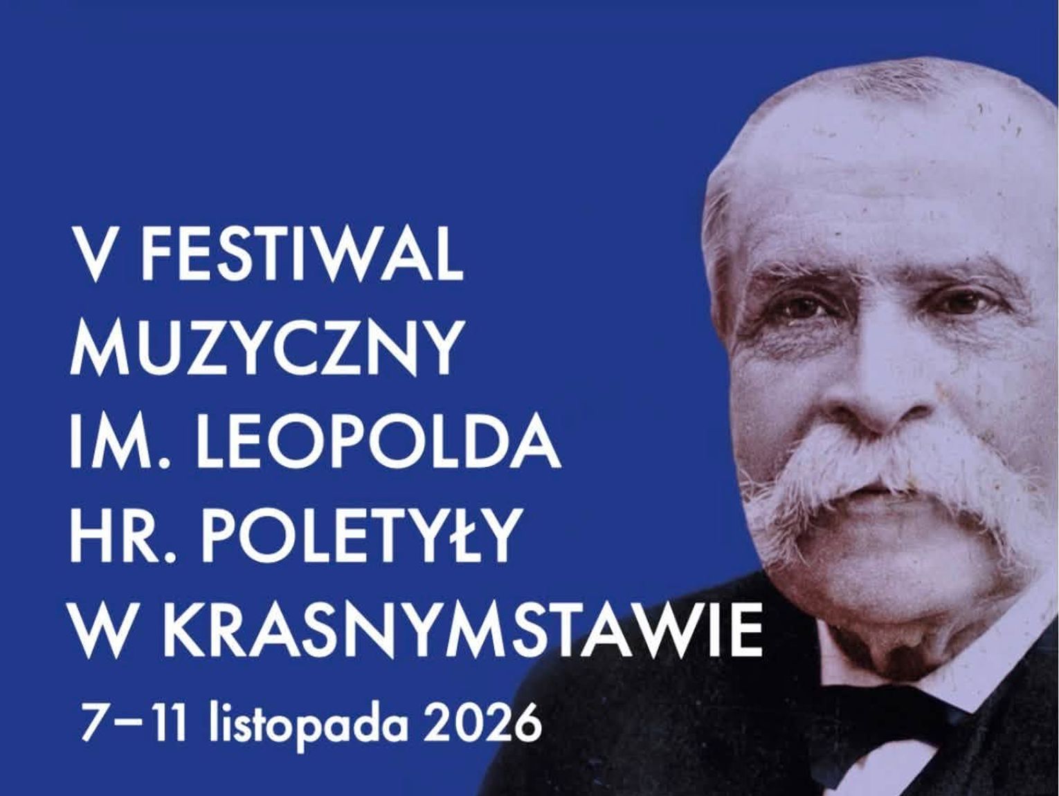 Dźwięki sprzed wieków - V Festiwal Muzyczny im. Leopolda hr. Poletyły