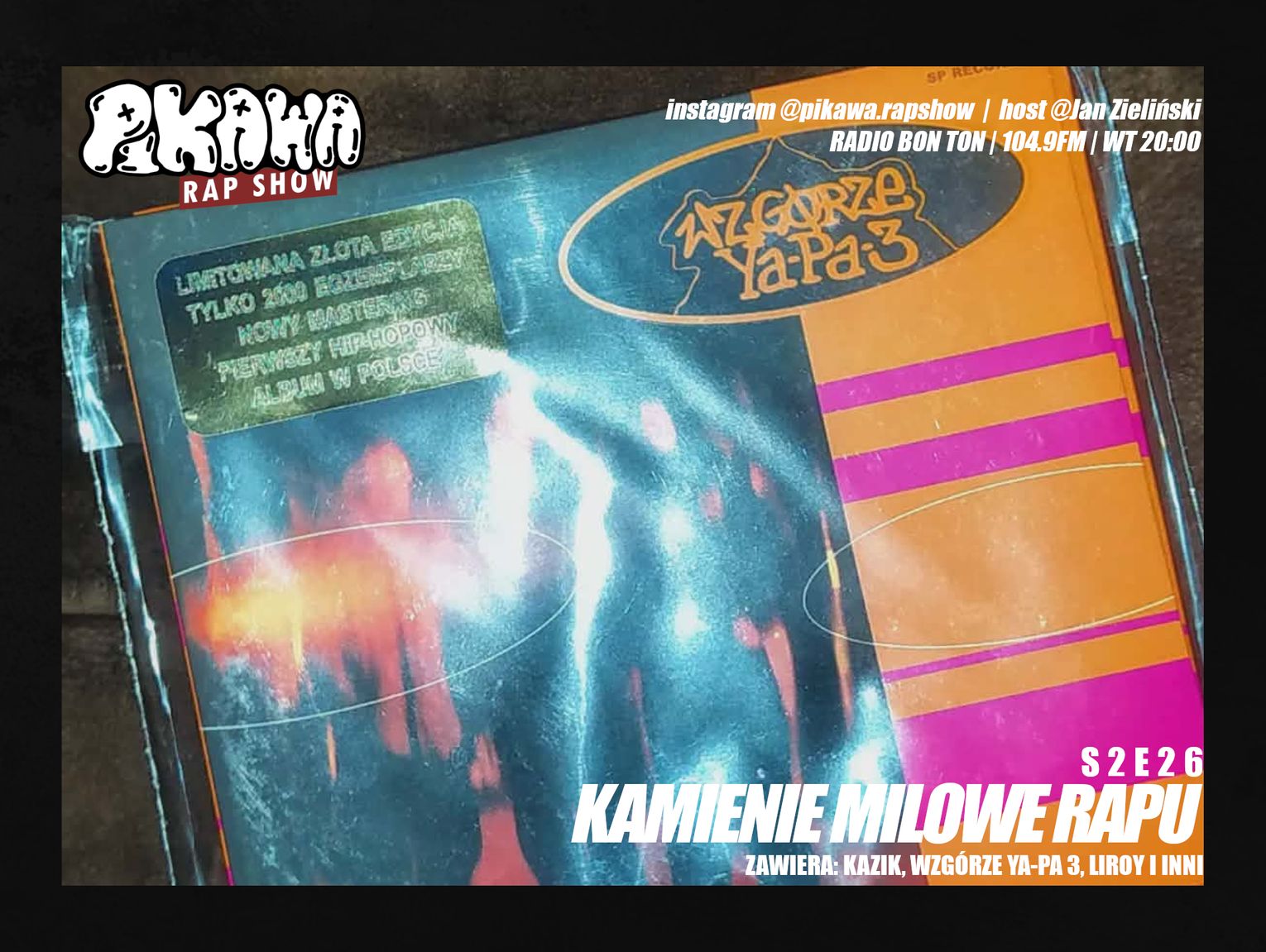 KAMIENIE MILOWE RAPU | S2E26 | PIKAWA RAP SHOW