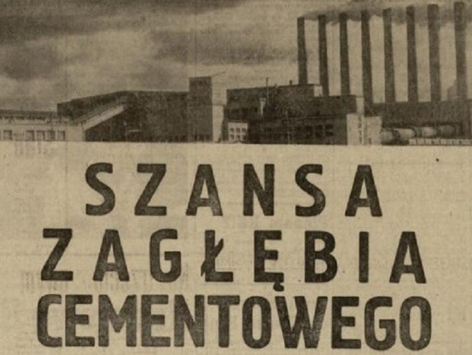 Kroniki miasta. Cementownia Chełm I - surowcowy prymat w Polsce w 1971 roku