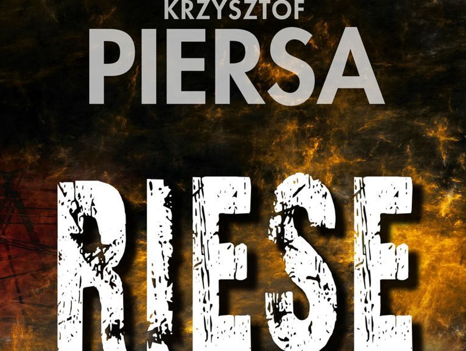 Krzysztof Piersa "Riese. Tajemnica Gór Sowich"
