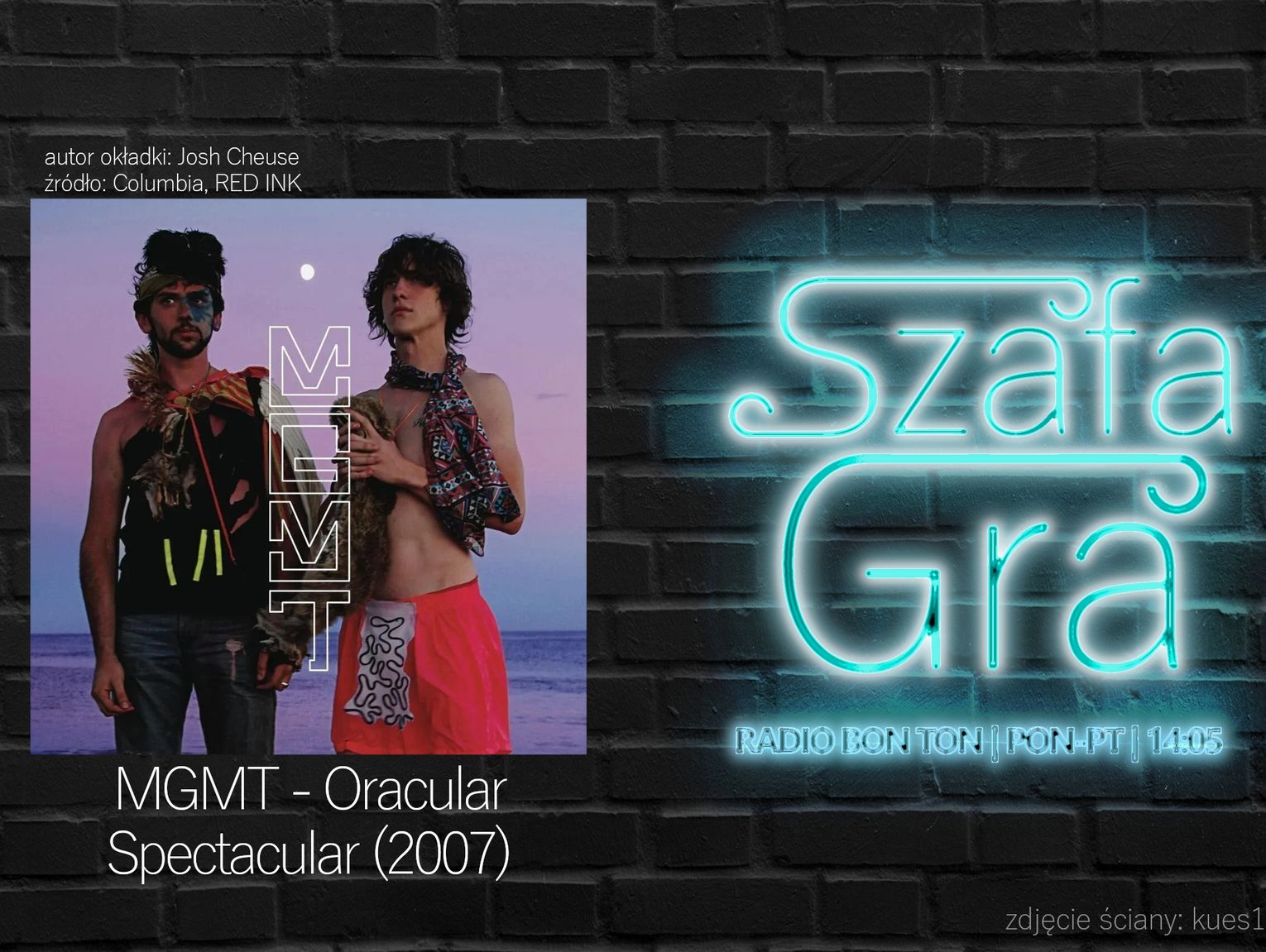 MGMT - Oracular Spectacular (2007) | SZAFA GRA