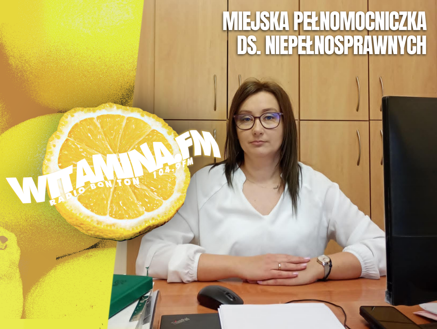 Miejska Pełnomocniczka ds. Niepełnosprawnych - Witamina.FM