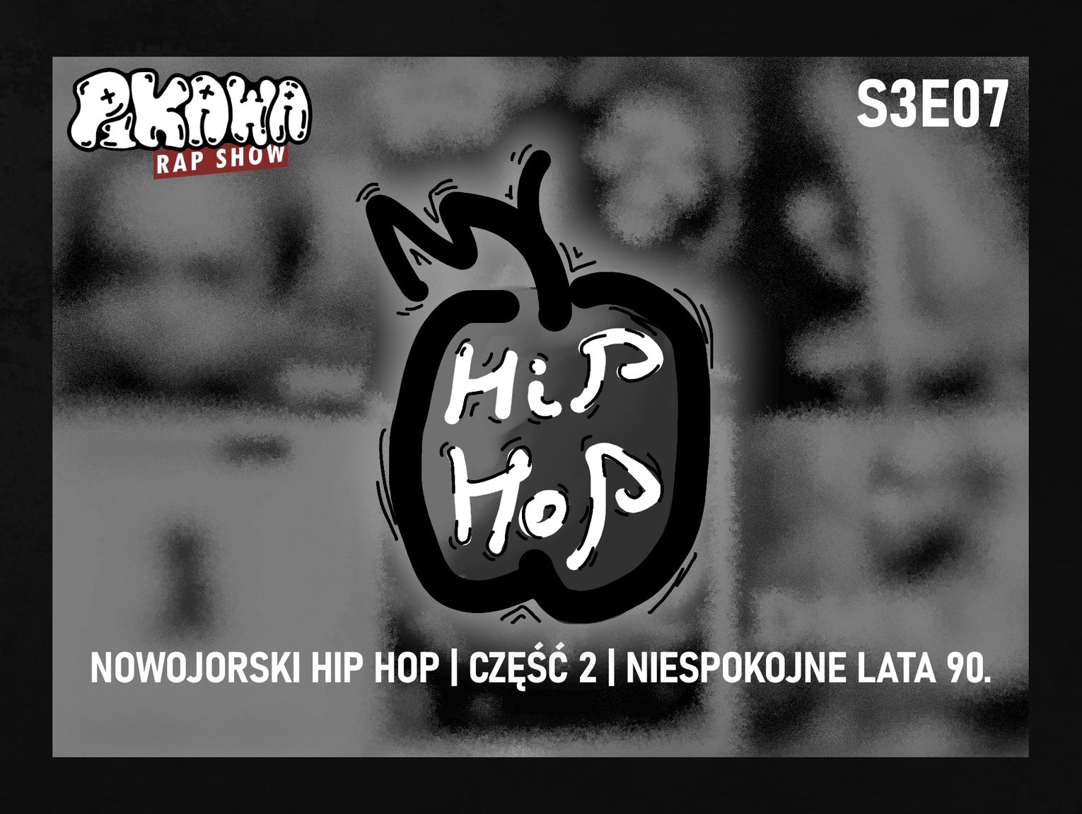 NOWOJORSKI HIP-HOP | CZĘŚĆ 2 | NIESPOKOJNE LATA 90. | S3E07 | PIKAWA RAP SHOW