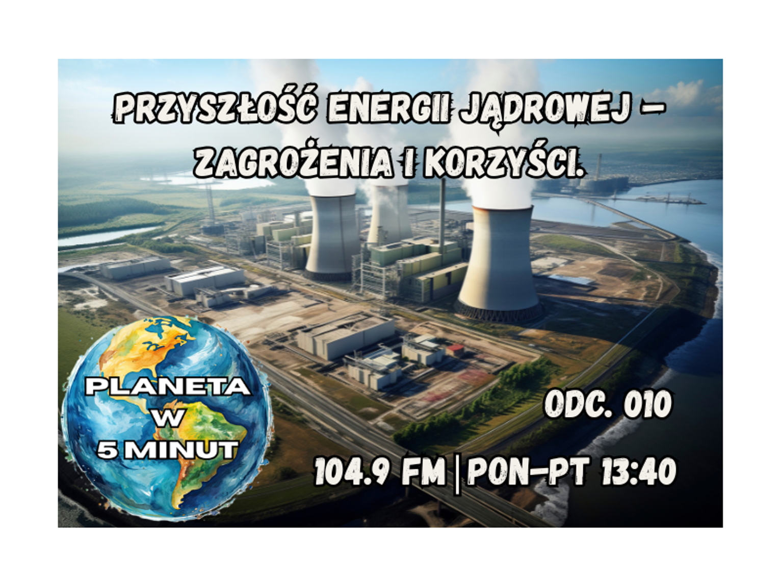 Planeta w 5 minut - odc. 10.