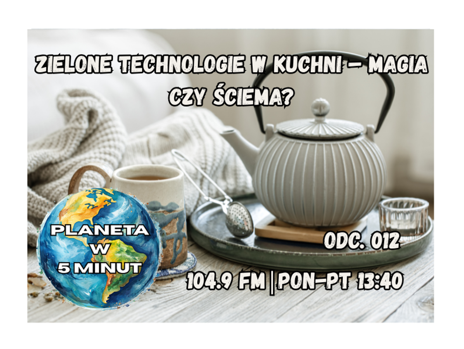 Planeta w 5 minut - odc. 12.