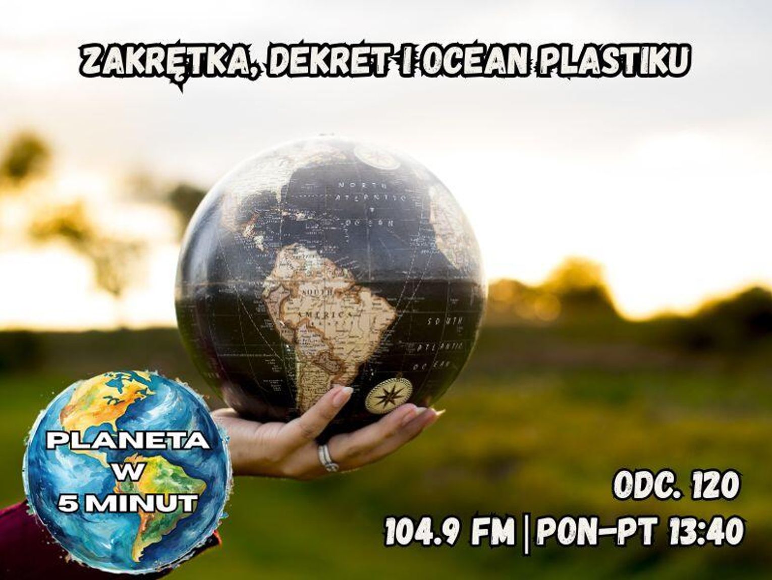 Planeta w 5 minut - odc. 120.