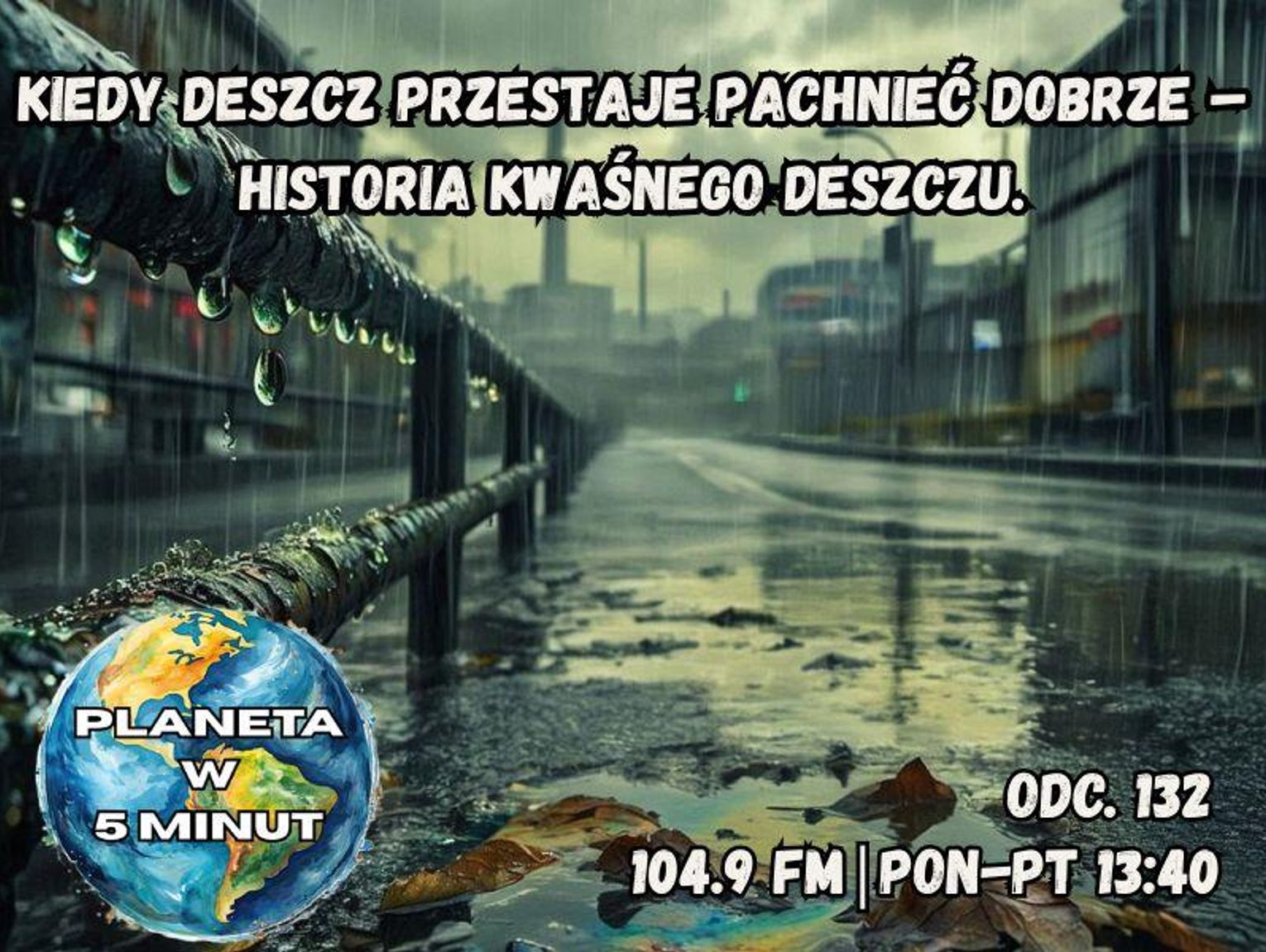 Planeta w 5 minut - odc. 132.