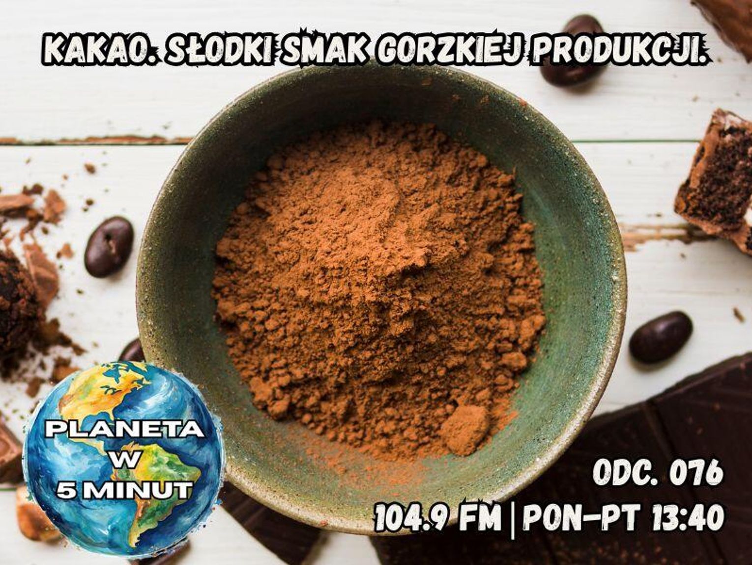 Planeta w 5 minut - odc. 76.