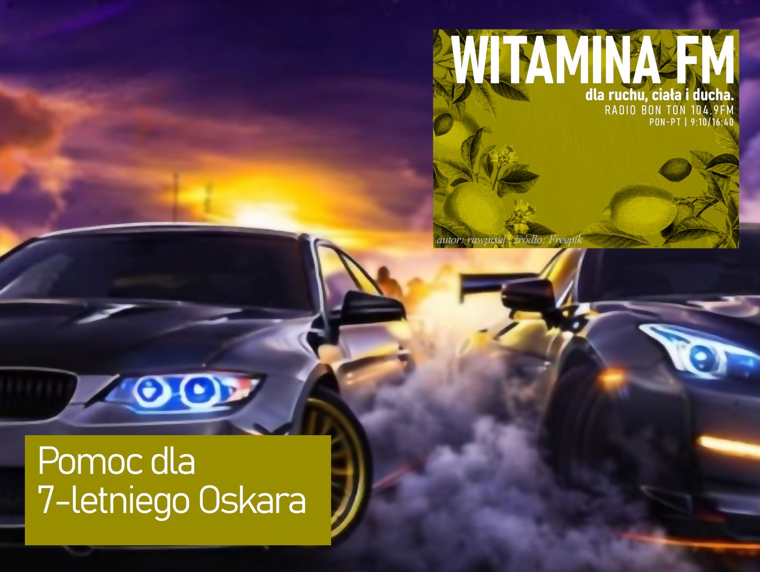 Pomoc dla 7-letniego Oskara - Witamina FM