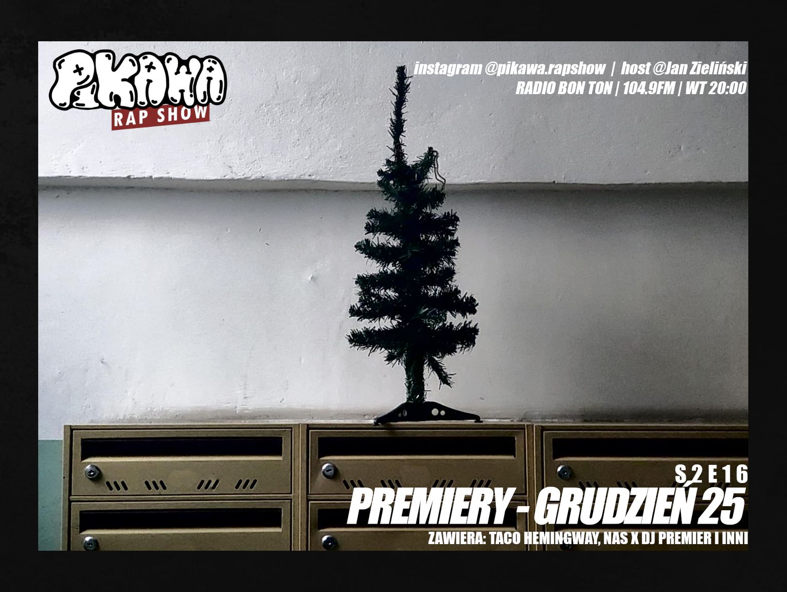 PREMIERY - GRUDZIEŃ '25 | S2E16 | PIKAWA RAP SHOW