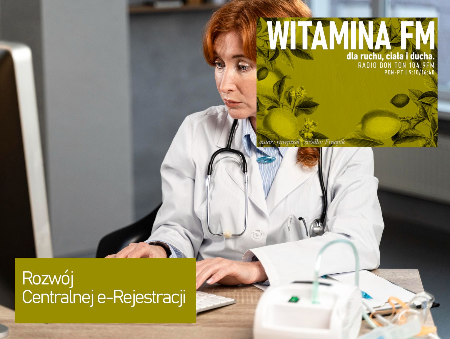 Rozwój Centralnej e-Rejestracji - Witamina FM