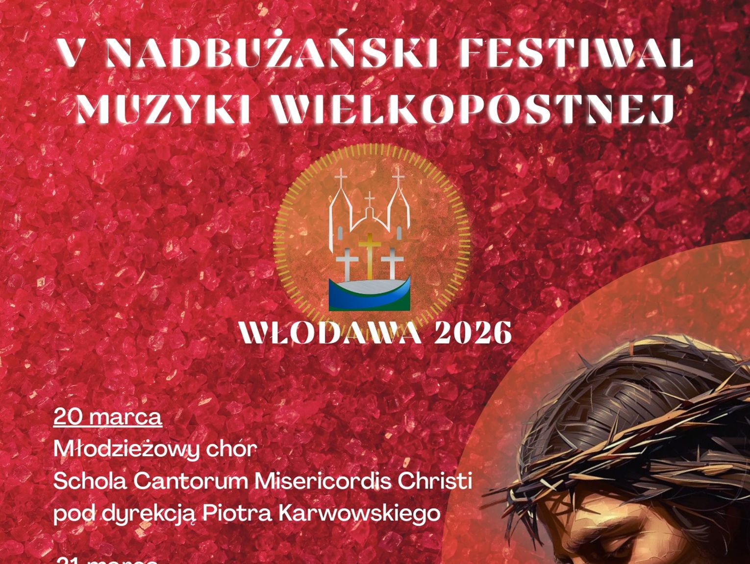 V Nadbużański Festiwal Muzyki Wielkopostnej. O projekcie opowiedział jego pomysłodawca i dyrektor artystyczny – Marcin Obuchowski