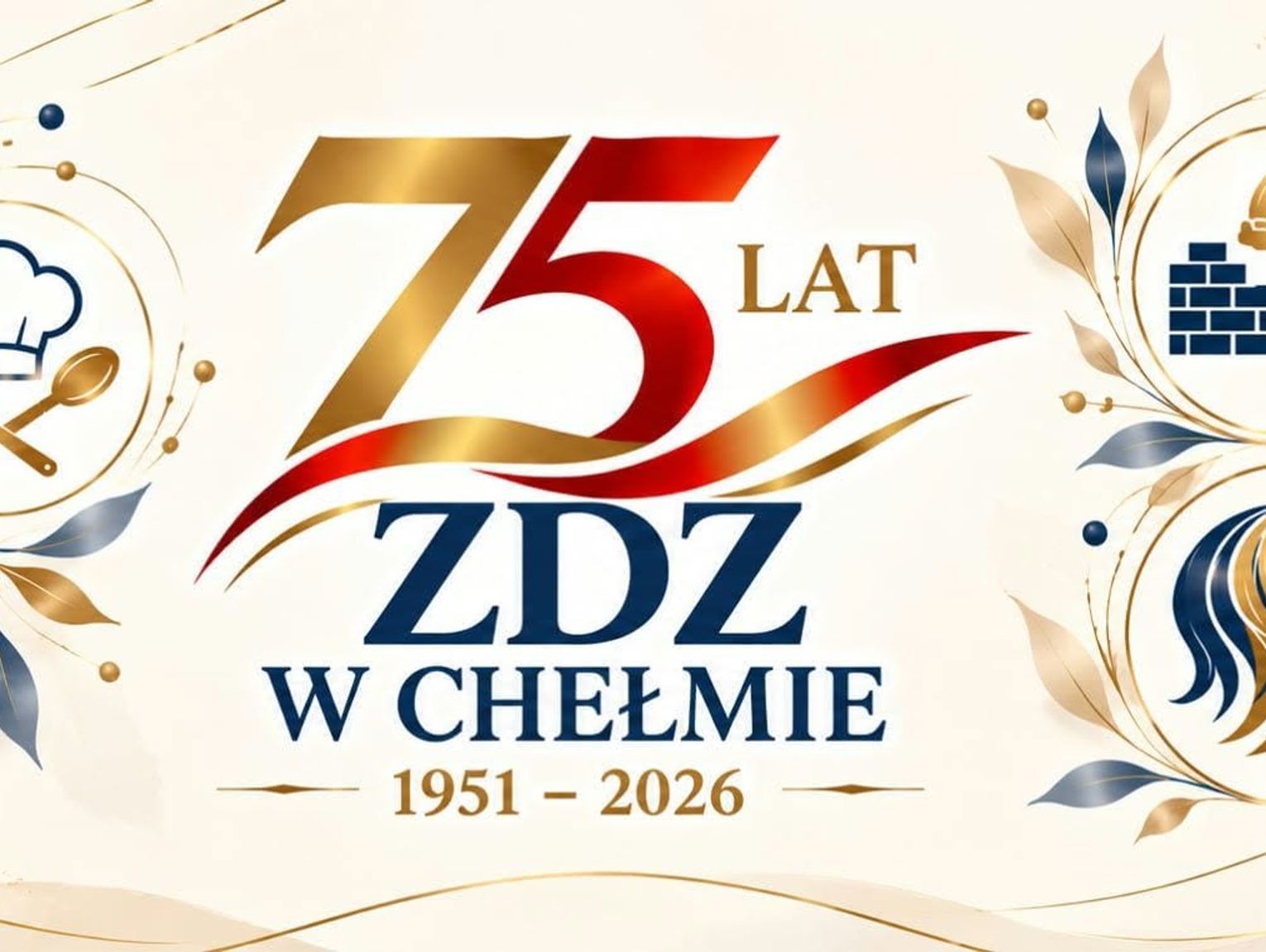 Wiadomości lokalne. 75 lat nauki i praktyki. Chełmski ZDZ świętuje jubileusz
