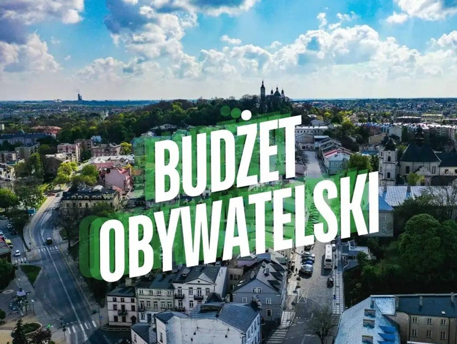 Wiadomości lokalne. Mieszkańcy Chełma wybrali. Znamy projekty Budżetu Obywatelskiego