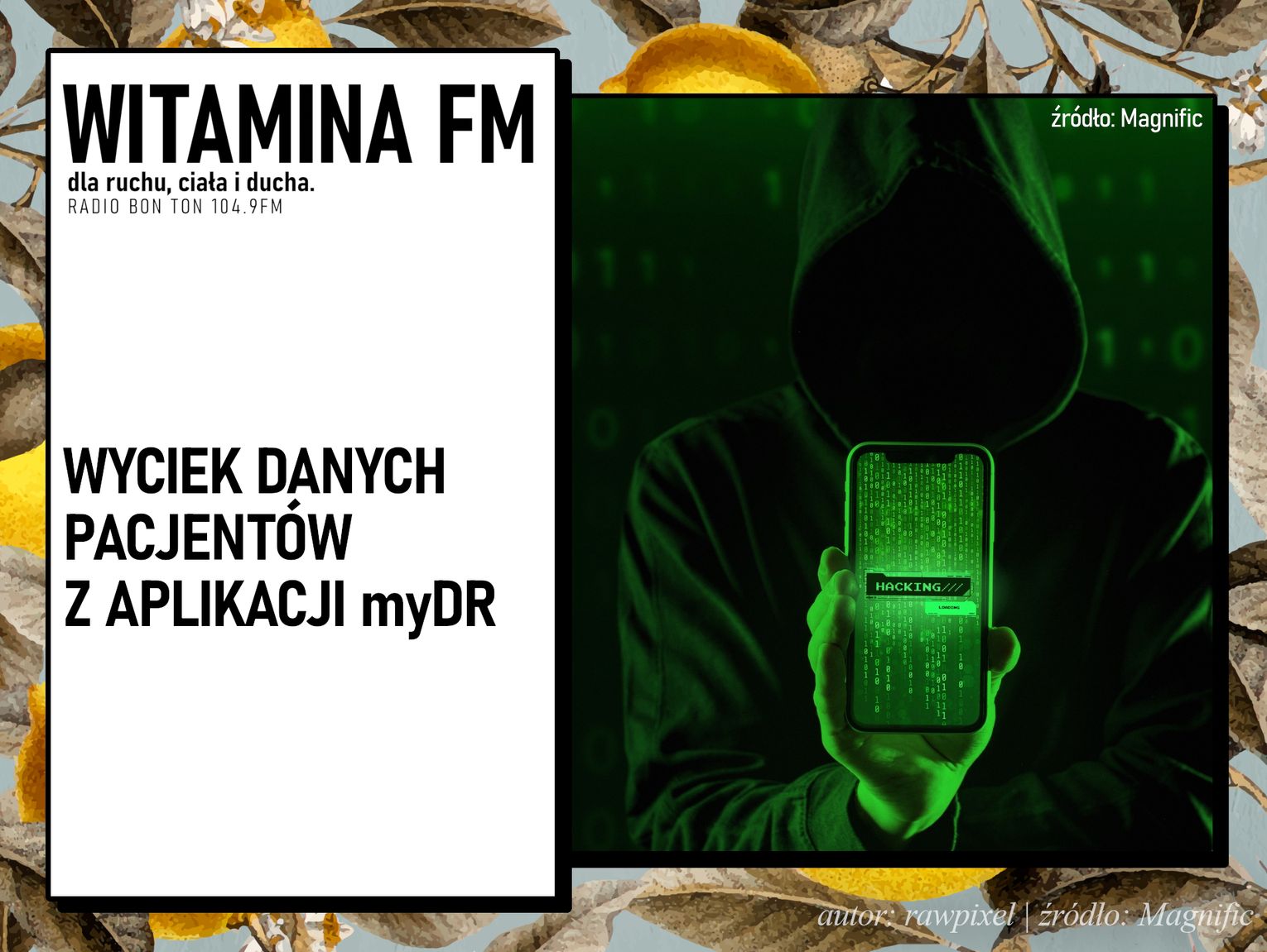 Wyciek danych pacjentów z aplikacji myDR | Witamina FM