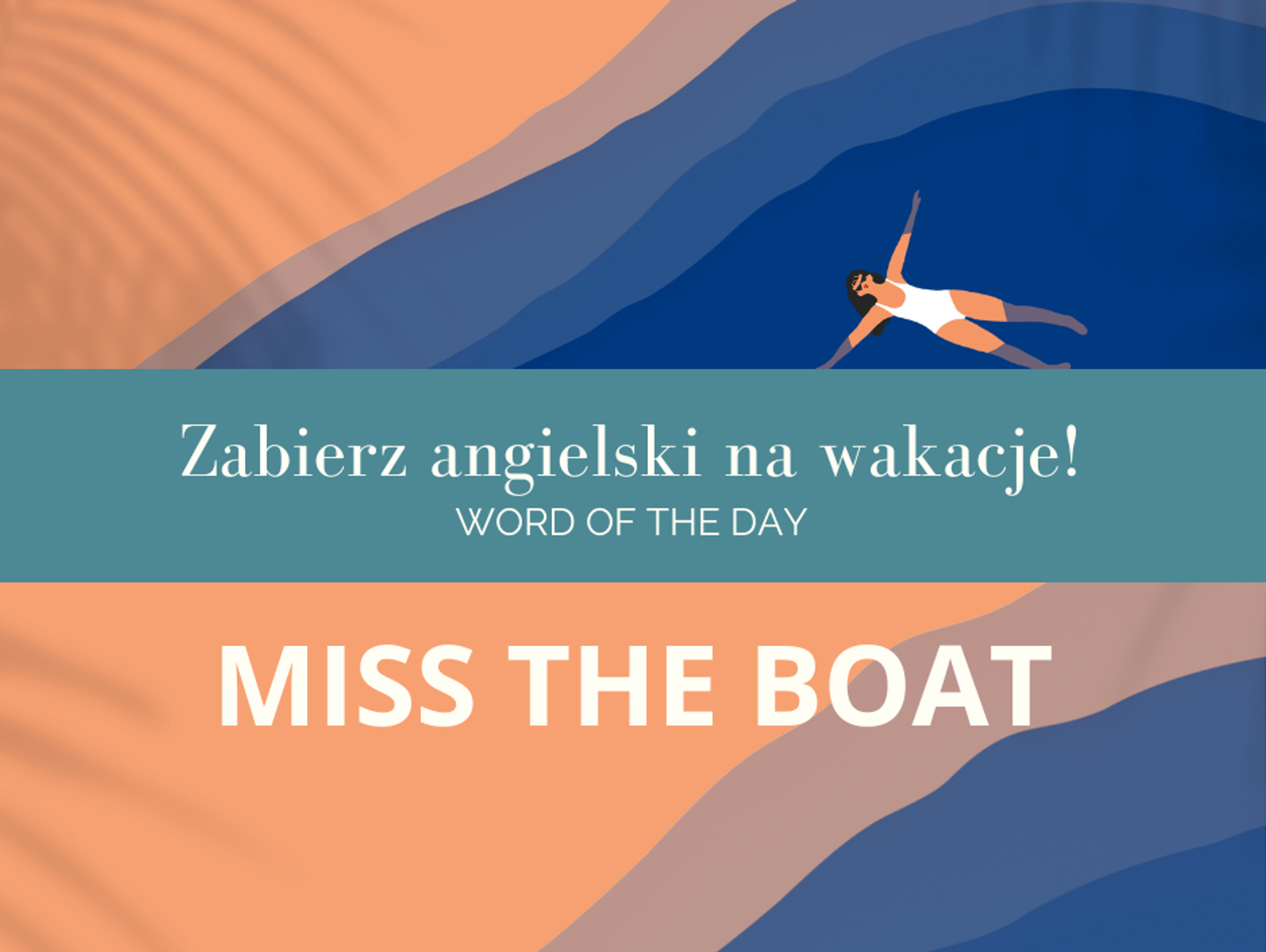 Zabierz angielski na wakacje! Word Of The Day odc. 15.