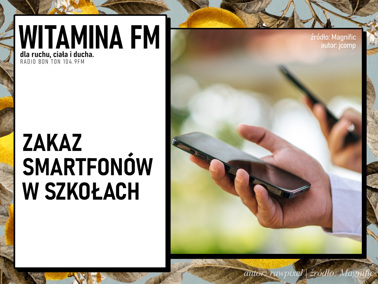 Zakaz telefonów w szkołach | Witamina FM