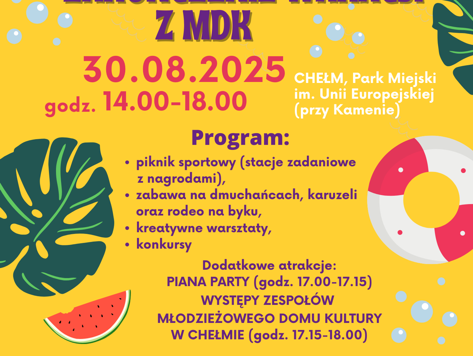 „Zakończenie wakacji” z Młodzieżowym Domem Kultury w Chełmie