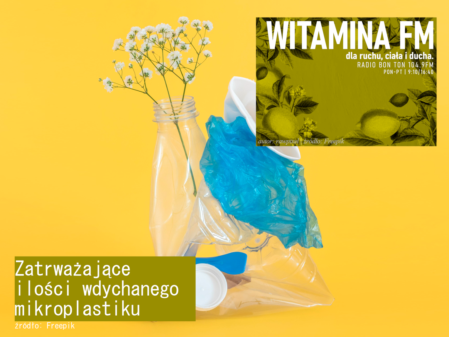 Zatrważające ilości wdychanego mikroplastiku - Witamina FM