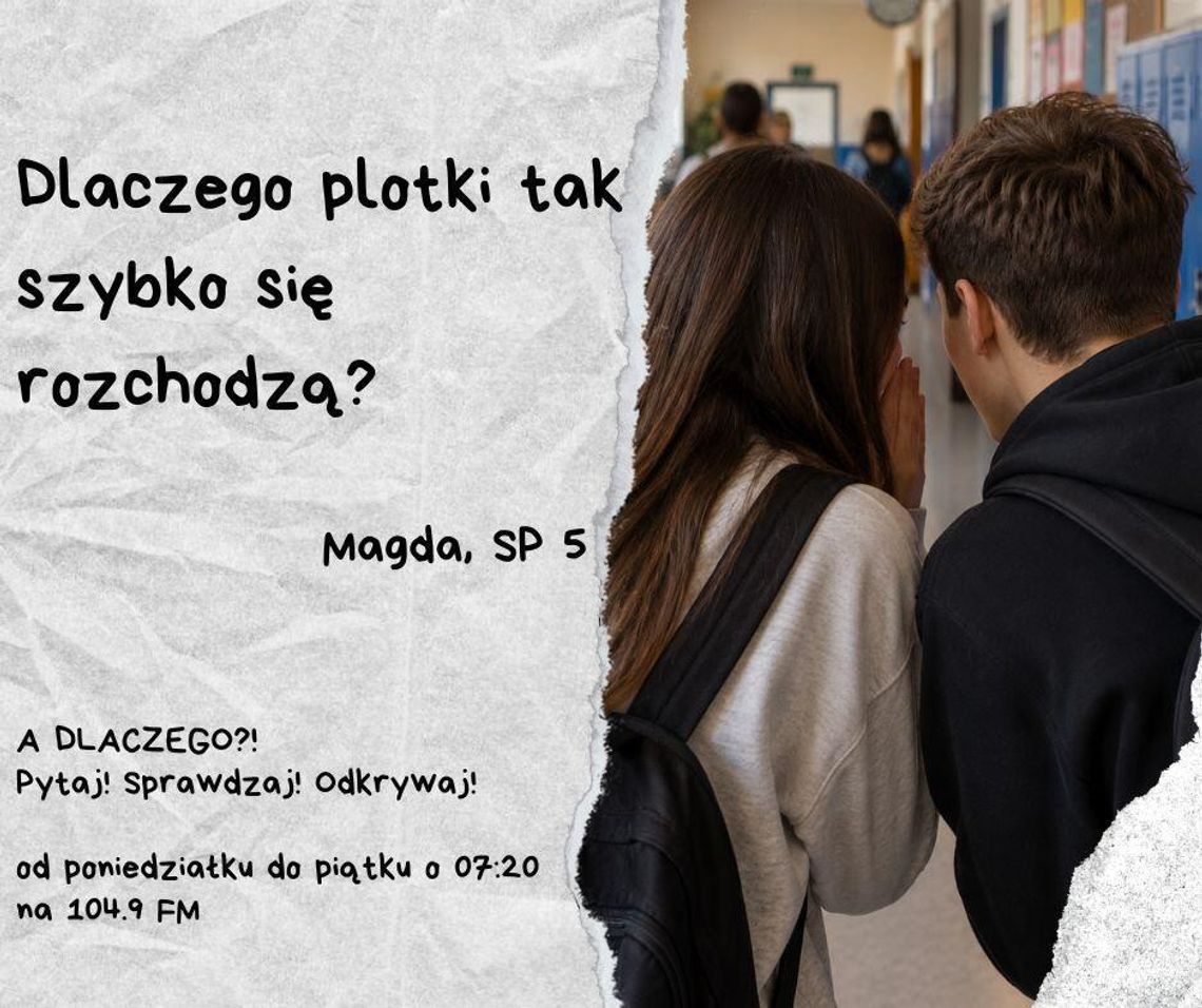 A DLACZEGO?!  Pytaj! Sprawdzaj! Odkrywaj! odc. 5.